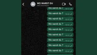 wo warst du