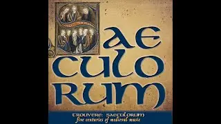 Trouvere's Saeculorum Part Three - The Thirteenth Century