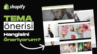 Hangi Shopify Temasını &Ouml;neriyorum? - Profesyonel Tema!