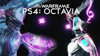 Warframe PS4 - Update 20: New Tennogen/Octavia's Anthem & Extra Prime Farm