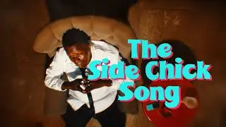 The Side Chick Song - Wazo Dazo Ft. Mark Da Urban (Official Video)