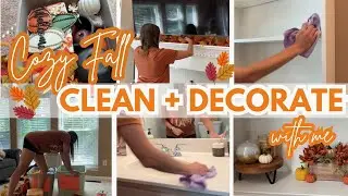 COZY FALL CLEAN AND DECORATE WITH ME | FALL CLEAN WITH ME 