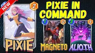Marvel Snap : Pixie leads the way to Victory 🔥