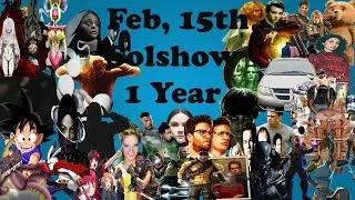 SS#4 - Solshow 1 Year Anniversary