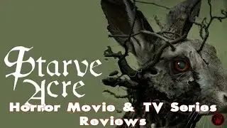 Horror Movie Review | 'Starve Acre' (2023) | Folk Lore Drama Horror