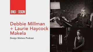 Design Matters | Debbie Millman and artist Laurie Haycock Makela | Bend Design 2020