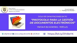 PROTOCOLO PARA LA GESTI&Oacute;N DE DOCUMENTOS ELECTR&Oacute;NICOS
