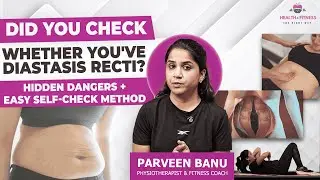 How To Check Diastasis Recti AB Separation At Home?| Physio Safe DIY Guide| Parveen Banu Physio |