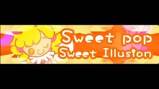 Sweet pop「Sweet Illusion」