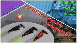 Half Horsepower Die Grinders - Snap On / Sunex / Aircat - Product Comparison