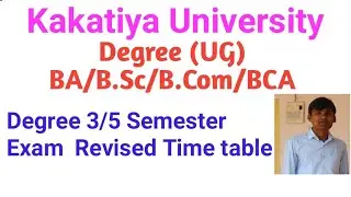 KU Degree 3/5 Semester exams revised time table II Dec 2022/Jan 2023
