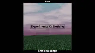 Small Buildings (Official Song) - Trtle.T