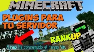 PLUGINS para tu SERVIDOR de Minecraft - RANKUP BUKKIT (Sube de Rango con Dinero!)