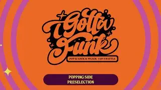 No.21 ~ 30 - Preselection #IGottaFunk #Popping
