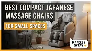 TOP 5 best compact japanese massage chairs for small space 2026