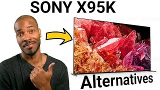 Sony X95K vs The Consumer Market