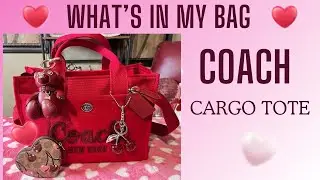 ❤️ WHAT'S IN MY BAG| 🍒COACH CARGO TOTE #coach #whatsinmybag #handbags