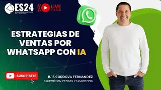Estrategias de Ventas por Whatsapp con IA