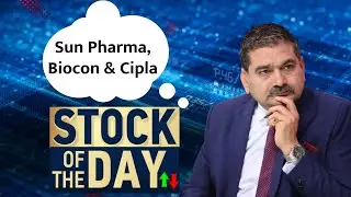 Anil Singhvi Recommends Buying Sun Pharma, Biocon & Cipla | Targets & Stoploss Explained