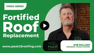 Why Choose a Certified Fortified Roof Replacement | Peak25 Roofing
