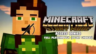 (Silent choices) Minecraft Story Mode - Access Denied full no commentary playthrough