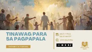 WS - Tinawag Para Sa Pagpapala #pagsamba #Sabbath #tinawagparasapagpapala #faith #christianity #AOY