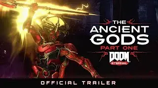 DOOM Eternal &ndash; The Ancient Gods: Part One Trailer | Gamescom 2020