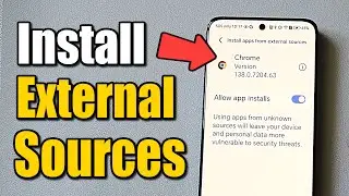 Как установить приложения из внешних источников на телефон Android (лучший метод)
