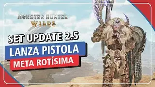 EL MEJOR SET de LANZA PISTOLA en la UPDATE 2.5 – Monster Hunter Wilds
