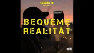 Denno Di - Bequeme Realit&auml;t Lyric Video