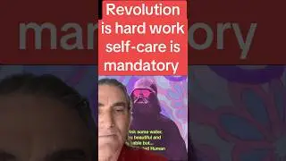 Can You Sustain Revolution Without Self-Care?