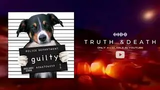 TKT | Green Money Studios | Truth & Death