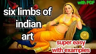 six limbs of art // super easy and with examples