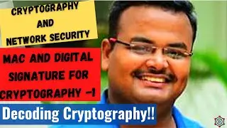 Lecture : 33 # Mutual Trust and Digital Signature. ElGamal Digital Signature Method