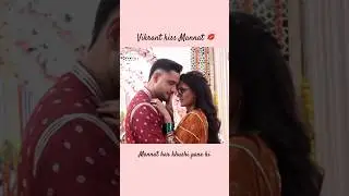 Vikrant kiss Mannat 💋😍 #mannat