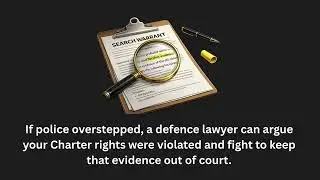 How Defence Lawyers Challenge Improper Search Warrants (Calgary)