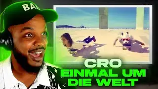 🎵 Cro - Einmal um die Welt REACTION