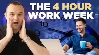 The 4 Hour Work Week Myth | Business Consultant | Josh Spurrell & Desmond Soon