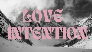 LOVE INTENTION | MASHUP