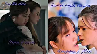 Sam x Mon GAP the serie #gaptheseries #gl #secretcrushonyou