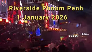Riverside show, Phnom Pnh, 1 January 2026