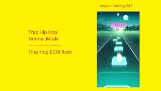 Tiles Hop | Trap Hip Hop | Norrmal Mode