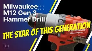 Лучшая новая дрель от Milwaukee — перфоратор M12 Gen 3 Fuel Hammer Drill