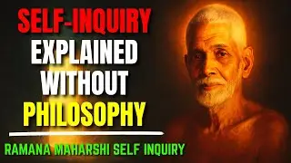 Self-Inquiry Explained Simply | Ramana Maharshi&rsquo;s True Teaching (Not Philosophy)