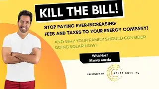 Kill The Bill! Stop paying ever-increasing taxes and fees to your energy company!