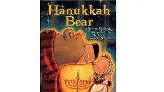 Hanukkah Bear read aloud