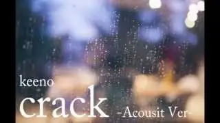 crack -Acoustic Ver- cover by.Ash