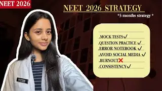 3 Months strategy for NEET 2026| mock tests✅consistency✅| NEET| #neet#neetstrategy#neet2026#aiims