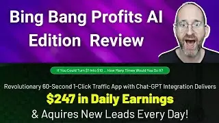 Bing Bang Profits AI Edition Review
