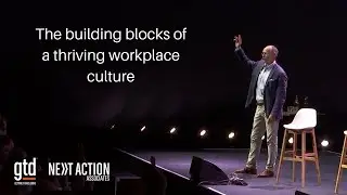 GTD Summit 2019: creating a thriving workplace culture